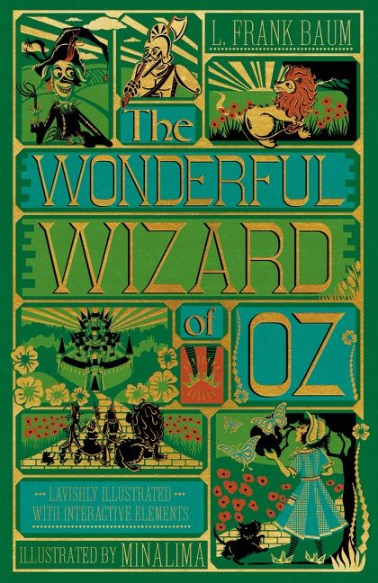 The Wonderful Wizard Of Oz [Illustrated With Interactive Elements]