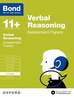 Bond 11 Verbal Reasoning Assessment Papers 6 to 7