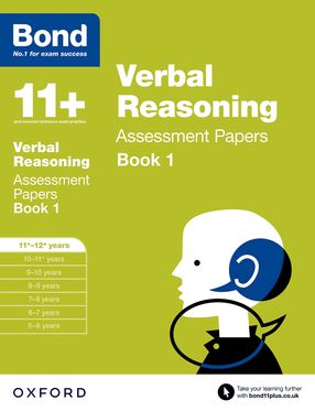 Bond 11 Verbal Reasoning Assessment Papers 11 to 12 years Book 1