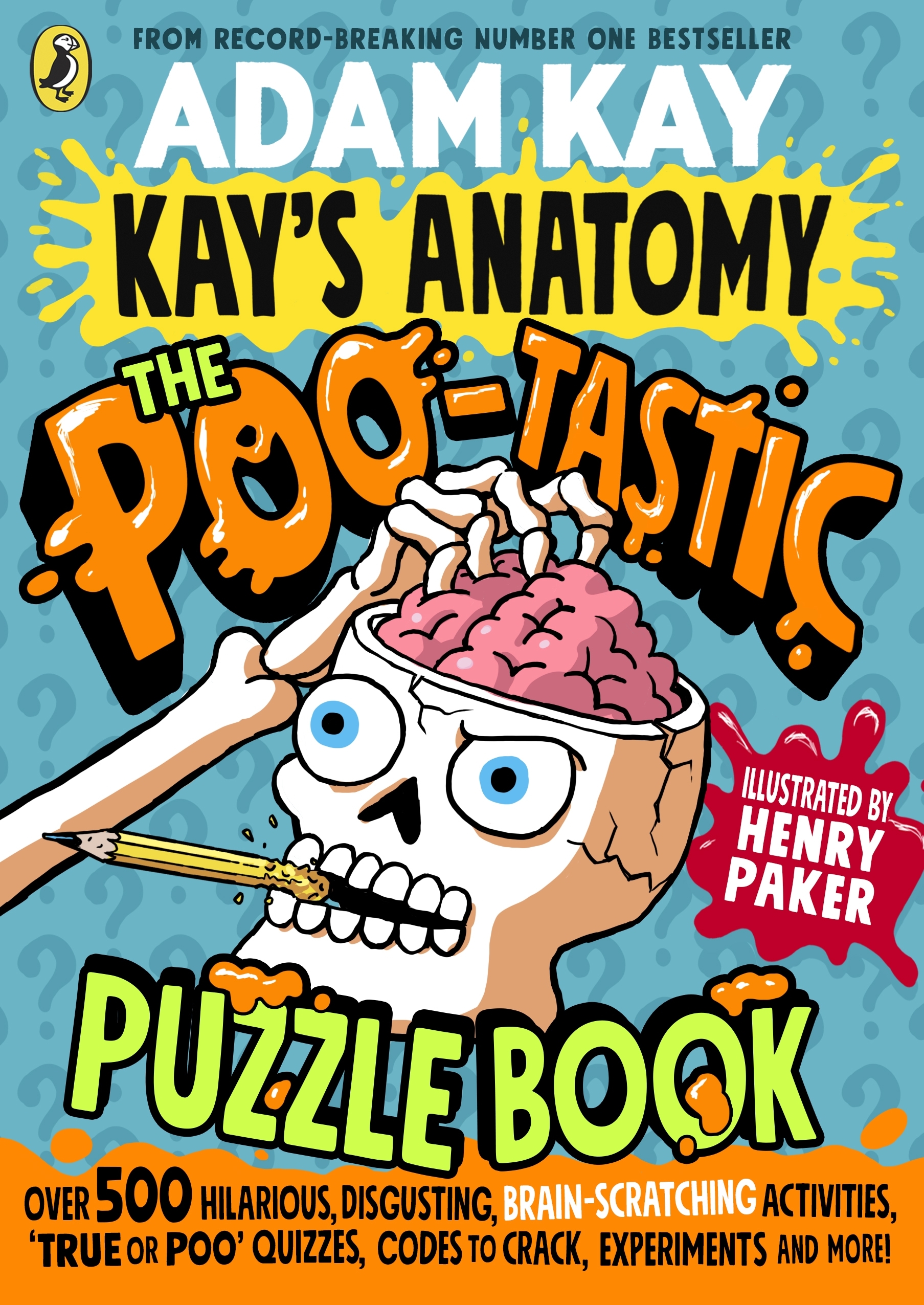 Kay's Anatomy: The Poo-tastic Puzzle Book