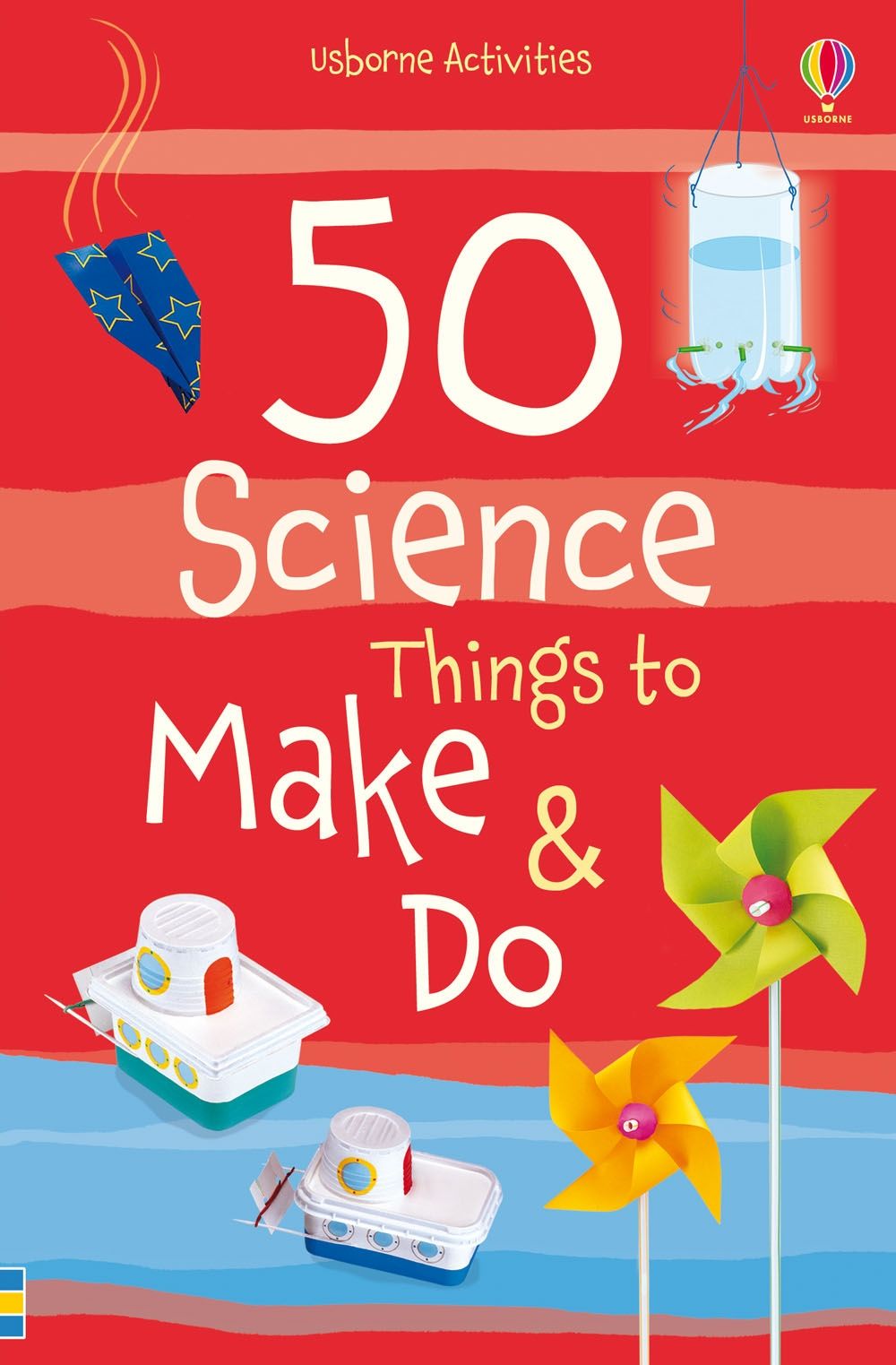 50 Science Things to Make and Do Spiral Bound