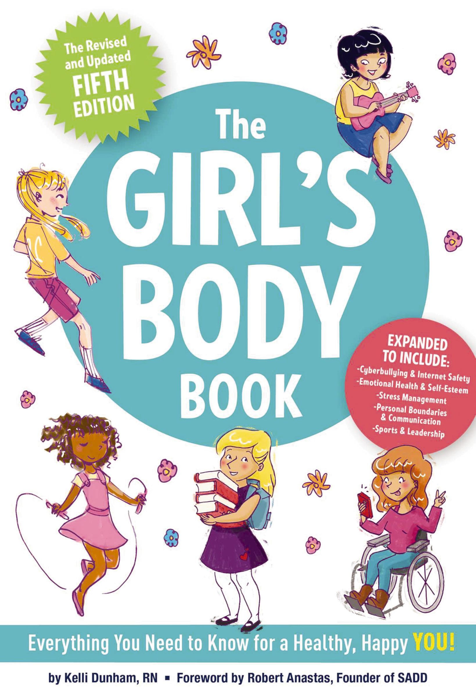 Girl's Body Book (Fifth Edition): Everything Girls Need to Know for Growing Up!