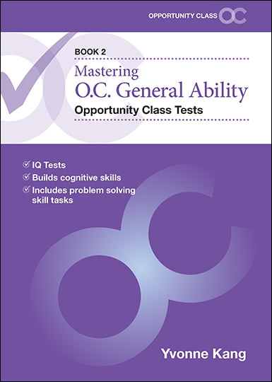 Mastering O.C. General Ability Opportunity Class Tests Bk2 (Yvone Kang)