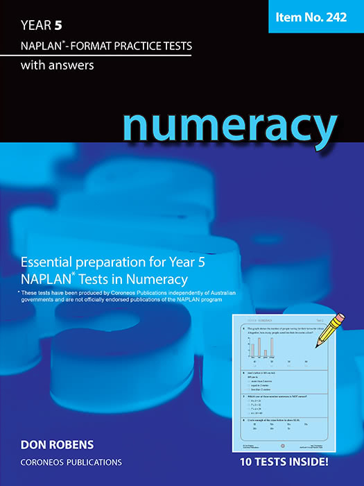 Numeracy Year 5 - NAPLAN* Format Practice Tests #242