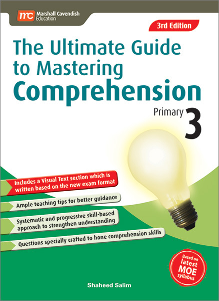 The Ultimate Guide To Mastering Comprehension P3 (3E)