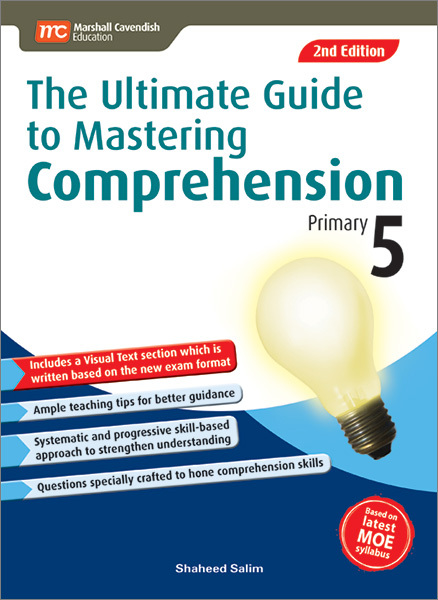 The Ultimate Guide To mastering Comprehension P5 (2E)