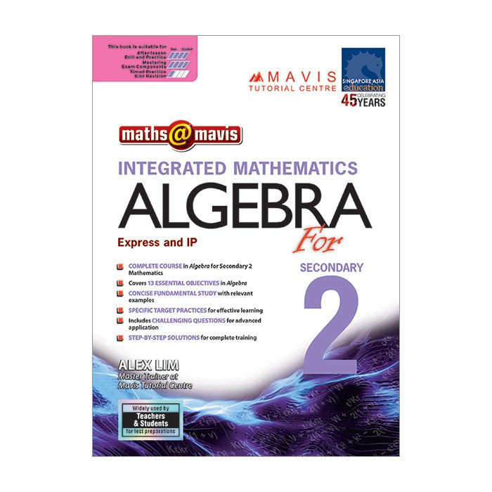 o/p Integrated Mathematics Algebra for Secondary 2 (Express And IP)